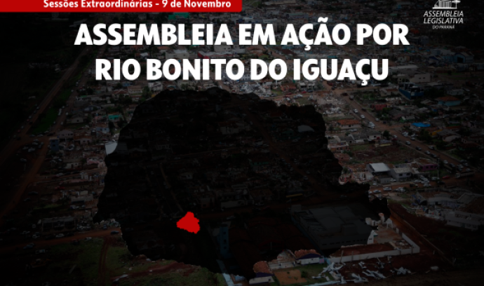 Assembleia Legislativa promove sessão extraordinária neste domingo (9) para agilizar repasse de recursos às famílias atingidas pelo tornado em Rio Bonito do Iguaçu