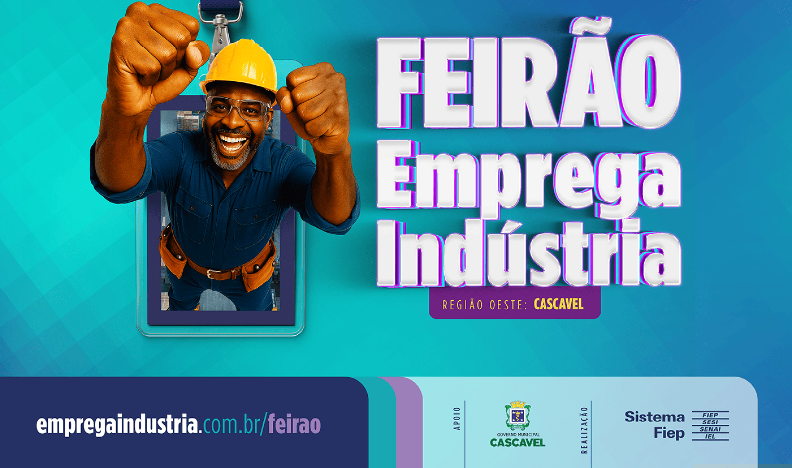 Oportunidade real: Feirão Emprega Indústria chega a Cascavel com vagas e oficinas gratuitas